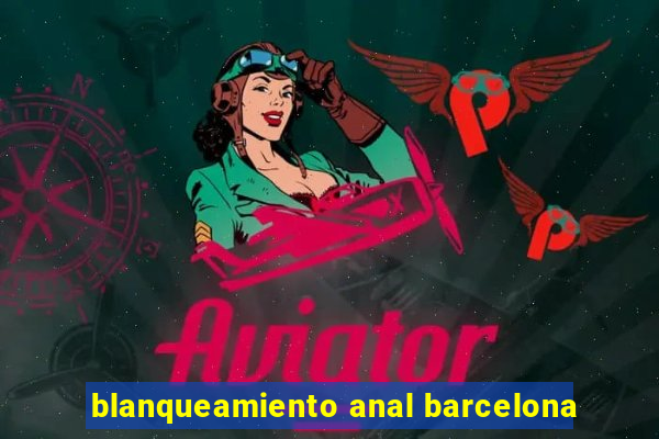 blanqueamiento anal barcelona